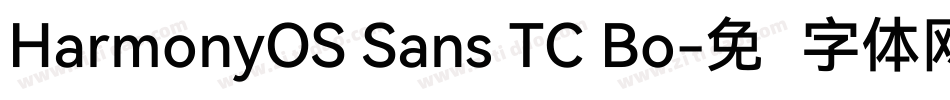 HarmonyOS Sans TC Bo字体转换
